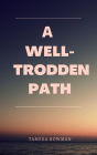 A Well-Trodden Path