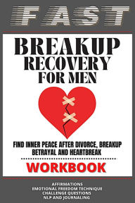 Title: Fast Breakup Recovery Workbook, Author: LR Thomas