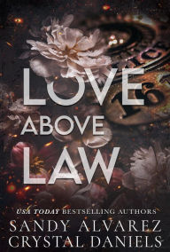 Title: Love Above Law, Author: Crystal Daniels