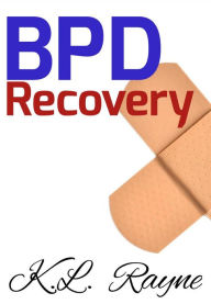 Title: BPD Recovery (Clouds of Rayne, #21), Author: K.L. Rayne