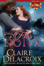 Uma Flor de Noiva (As Joias de Kinfairlie, #2)