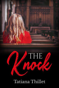 Title: The knock (Love), Author: Tatiana Thillet