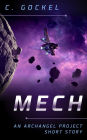 Mech: An Archangel Project Short Story