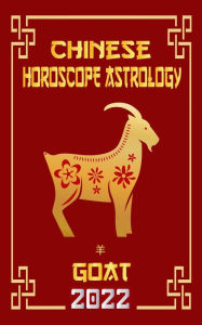 Title: Goat Chinese Horoscope & Astrology 2022 (Check out Chinese new year horoscope predictions 2022, #8), Author: LeeHong Feng Shui