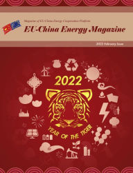 Title: EU China Energy Magazine 2022 February Issue, Author: EU-China Energy Cooperation Platform Project