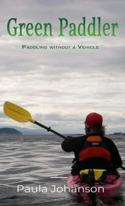 Title: Green Paddler, Author: Paula Johanson