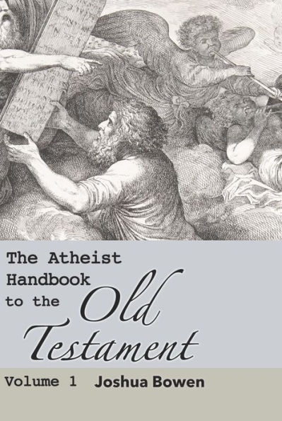 The Atheist Handbook to the Old Testament