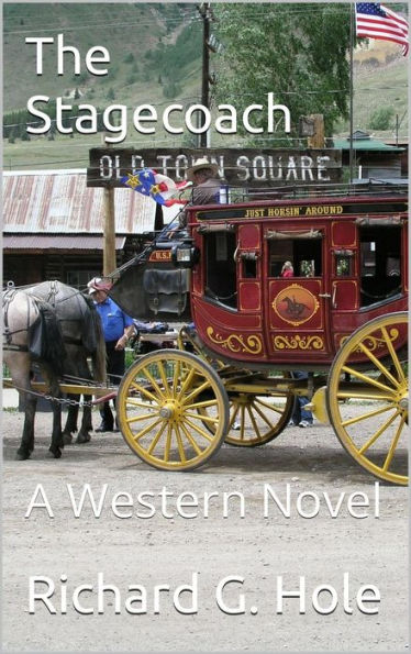 The Stagecoach (Far West, #5)
