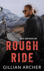 Rough Ride: A True Brothers MC Novel