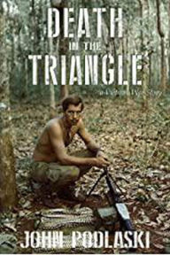Title: Death in the Triangle, Author: John Podlaski