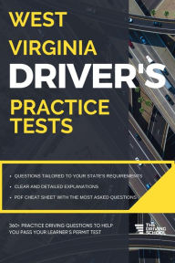 Title: West Virginia Driver's Practice Tests (DMV Practice Tests), Author: Ged Benson