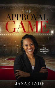 Title: The approval game, Author: Jane Lyde