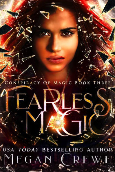 Fearless Magic (Conspiracy of Magic, #3)