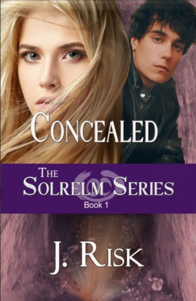 Concealed (Solrelm Series, #1)