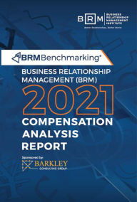 Title: 2021 BRM Benchmarking Compensation Analysis Report, Author: BRM Institute