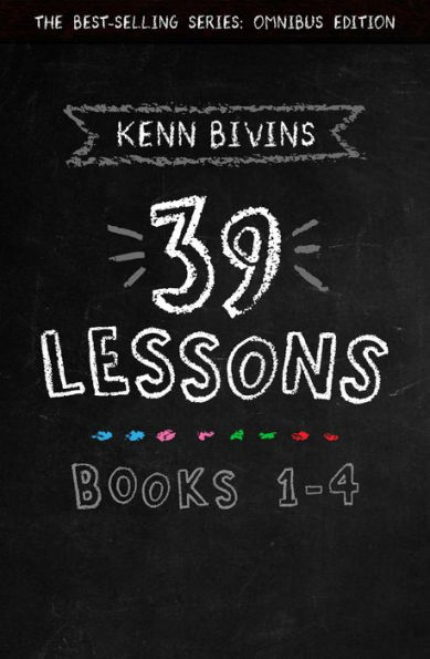 The 39 Lessons Series: Books 1-4