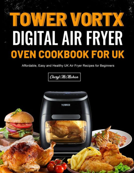 Iconites Air Fryer Oven Cookbook for Beginners: The Complete Guide