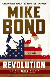 Title: Revolution (America, #3), Author: Mike Bond