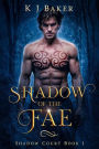 Shadow of the Fae (Shadow Court, #1)