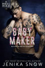Baby Maker (A Real Man, #17)