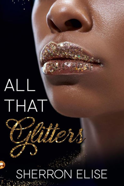 All That Glitters