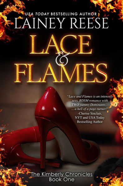 Lace & Flames (The Kimberly Chronicles, #1)