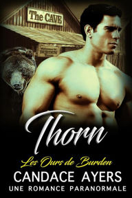 Title: Thorn (Les Ours de Burden, #1), Author: Candace Ayers
