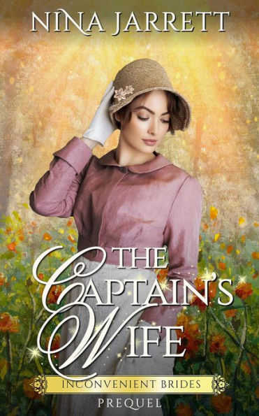 The Captain's Wife (Inconvenient Brides, #0)