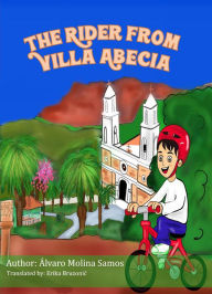Title: The raider from Villa Abecia, Author: Álvaro Molina Samos