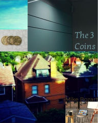 Title: The 3 Coins, Author: Mike Bozart