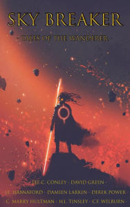 Title: Sky Breaker: Tales of the Wanderer, Author: Lee C. Conley