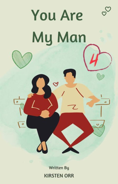 You Are My Man #4