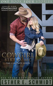 Title: Cowgirl Bikers MC: The Complete Series, Author: Esther E. Schmidt