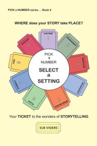 Title: Pick a Number - Select a Setting, Author: sue viders