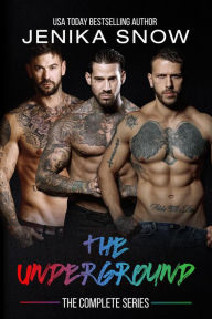 Title: The Underground: The Complete Series, Author: Jenika Snow