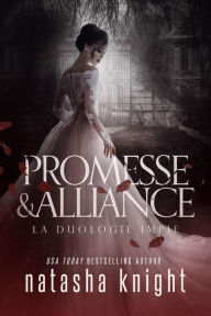 Title: Promesse & Alliance : La Duologie impie, Author: Natasha Knight