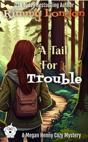 A Tail for Trouble (Megan Henny Cozy Mystery, #3)