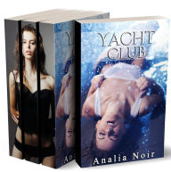 Title: Yacht Club (L'intégrale), Author: Analia Noir