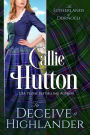 To Deceive a Highlander (The Sutherlands of Dornoch, #1)