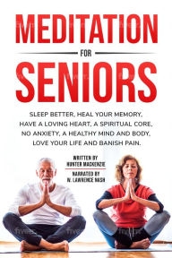 Title: Meditation for Seniors, Author: Hunter Mackenzie