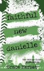 Faithful New Danielle (Behind Closed Doors, #4)