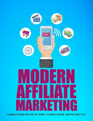 Title: Modern Affiliate Marketing Strategies, Author: Atul Chauhan