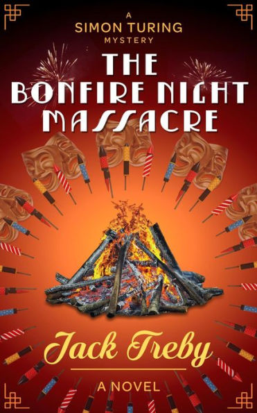 The Bonfire Night Massacre (Simon Turing, #2)