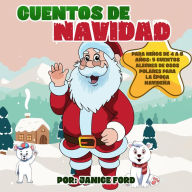 Title: Cuentos de Navidad para niños de 4 a 8 años: 5 cuentos alegres de osos polares para la época navideña, Author: Janice Ford