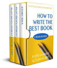 Title: How to Write the Best Book (Writer Resources, #6), Author: Jesper Schmidt