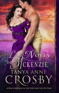 Title: La novia de McKenzie, Author: Tanya Anne Crosby