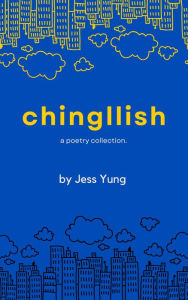 Title: Chingllish, Author: Jess Yung