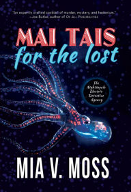 Title: Mai Tais for the Lost, Author: V. Moss Mia