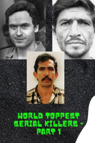 Title: World Toppest Serial Killers, Author: SURESH SAMBANDAM