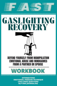 Title: Fast Gaslighting Recovery Workbook, Author: LR Thomas